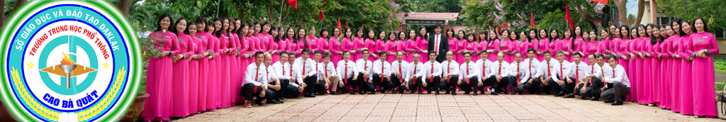 Banner Trường THPT Cao Bá Quát - Sở Giáo dục và Đào tạo Đắk Lắk